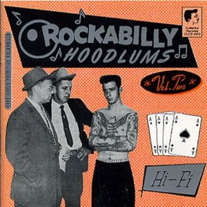 Rockabilly Hoodlums, Vol. 2