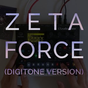Zeta Force (Digitone version) - Single