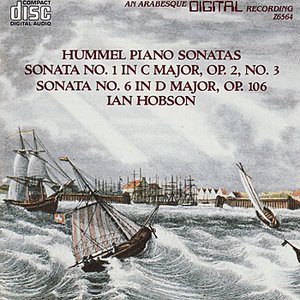 Hummel: Piano Sonatas Volume 1