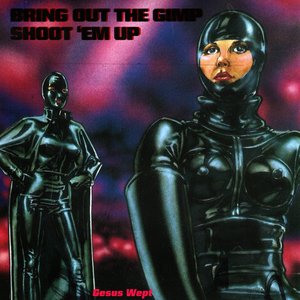 Bring Out The Gimp Shoot 'Em Up 的头像