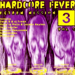 Hardcore Fever - Extrem Mission Vol. 3