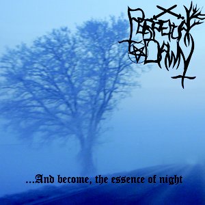 ...And Become, The Essence Of Night