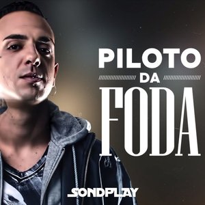 Piloto da Foda - Single