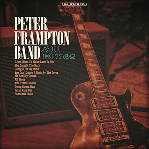 Peter Frampton Band - Georgia On My Mindthe Thrill Is Gonei Just Want To Make Love To You - Zortam Music