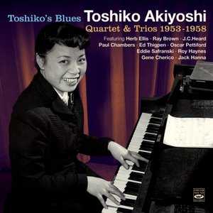 Toshiko's Blues · Quartet & Trios 1953-1958