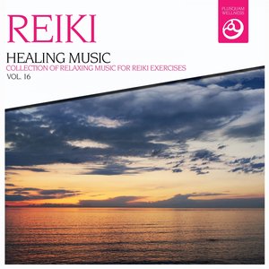 Reiki Healing Music, Vol. 16
