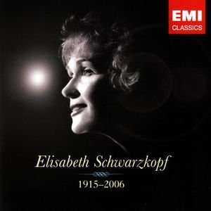 Elisabeth Schwarzkopf 1915-2006