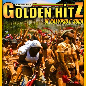 Charlie's Golden Hitz of Calypso & Soca