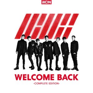 WELCOME BACK -COMPLETE EDITION-