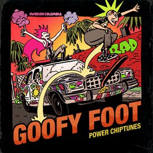 Goofy Foot: Power Chiptunes