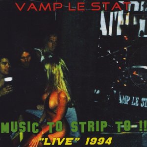 Music to Strip To!!: "Live" 1994