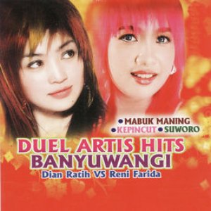 Duel Artist Hits Banyuwangi (Dian Ratih vs. Reni Farida)