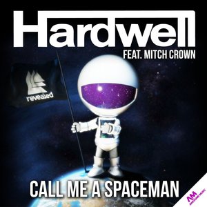 Imagem de 'Call Me a Spaceman (feat. Mitch Crown)'