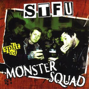 Monster Squad / STFU Split CD