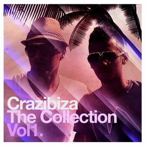 Crazibiza - The Collection, Vol.1