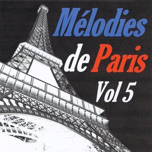 Mélodies de Paris, vol. 5