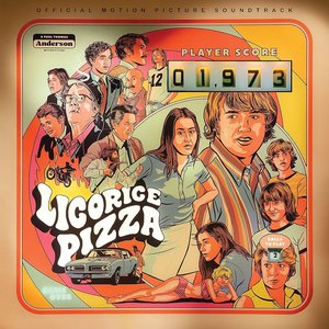 Licorice Pizza (Original Motion Picture Soundtrack)