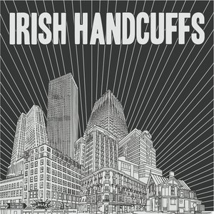Irish Handcuffs / Dan Webb and The Spiders