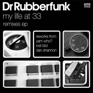 My Life At 33 (Remixes)