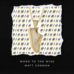 Word to the Wise - Single