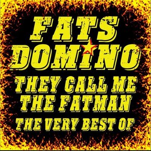 They Call Me the Fatman the Very Best Of