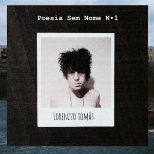 Poesia Sem Nome N°1