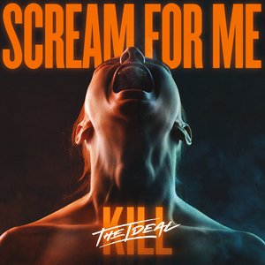 Scream For Me