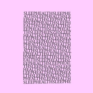 SLEEP HEALTH