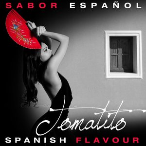 Sabor Español - Spanish Flavour - Tomatito