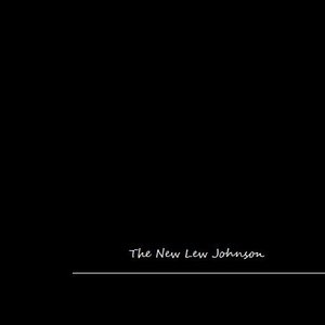 The New Lew Johnson