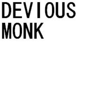 Image for 'Devious Monk'
