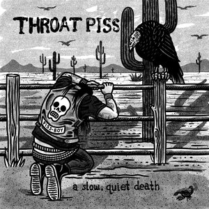 A Slow, Quiet Death