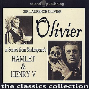 Olivier In Scenes From Shakespeare's Hamlet & Henry V