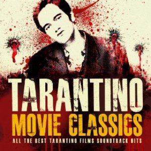 'Tarantino Movie Classics - All the Best Tarantino Films Soundtrack Hits' için resim