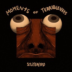 Moments of Terribleness