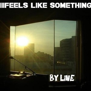 Feels Like Something EP