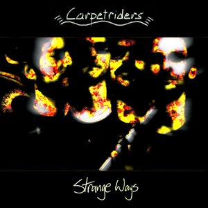 Strange Ways [Explicit]