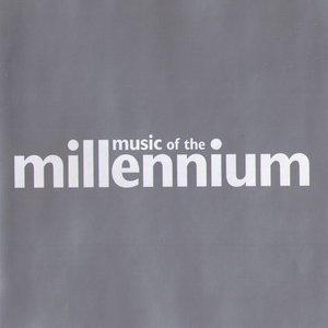 Music of the Millenium