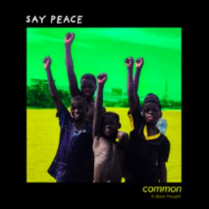 Say Peace [Feat. Black Thought]