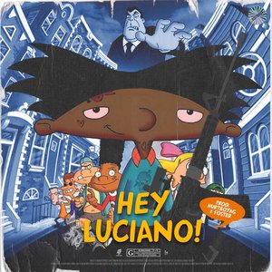 Hey Luciano