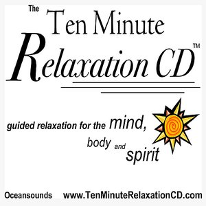 The Ten Minute Relaxation CD - Ocean Sounds