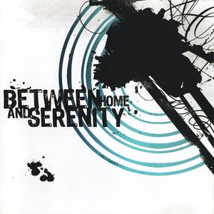 Between Home and Serenity