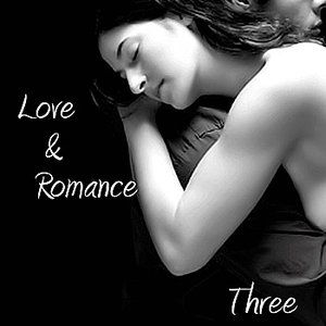 Love and Romance Three