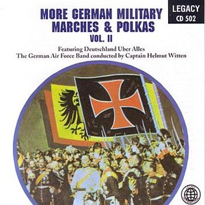 More German Military Marches & Polkas Vol.2