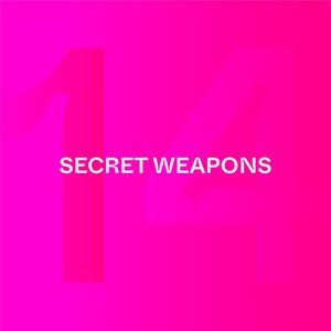 Secret Weapons Part 14.1