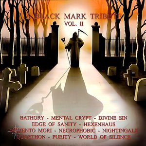 A Black Mark Tribute, Vol. II