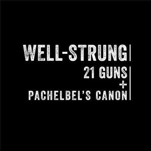 21 Guns / Pachelbel's Canon