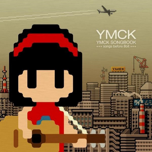 YMCK SONGBOOK -songs before 8bit- cover