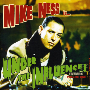 Under the Influences (Vol. One) by Mike Ness