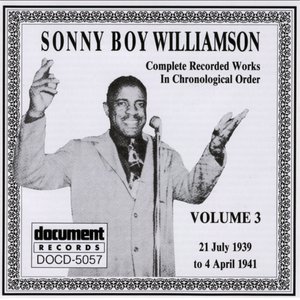 Sonny Boy Williamson Vol. 3 (1939 - 1941)